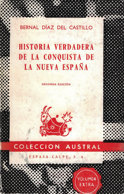 Historia Verdadera De La Conquista De La Nueva Espana front cover by Bernal Diaz Del Castillo