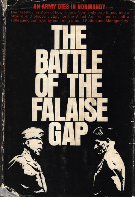 The Battle Of The Falaise Gap: A Army Dies in Normandy front cover by Eddy Florentin