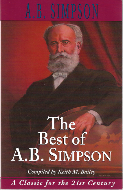 The Best of A. B. Simpson front cover by A. B. Simpson, ISBN: 1600660118