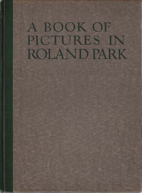 A Book of Pictures in Roland Park, Baltimore, Maryland front cover by George B. Simmons