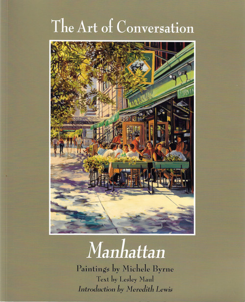 The Art of Conversation: Manhattan front cover by Michele Byrne, Lesley Maul, ISBN: 0972346023