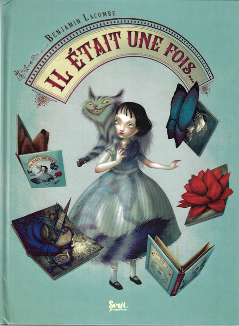 Il était une fois (Album jeunesse) (French Edition) front cover by Benjamin Lacombe, ISBN: 2021027546