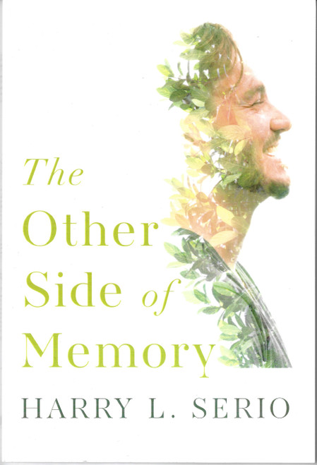 The Other Side of Memory front cover by Harry L. Serio, ISBN: 1725273721