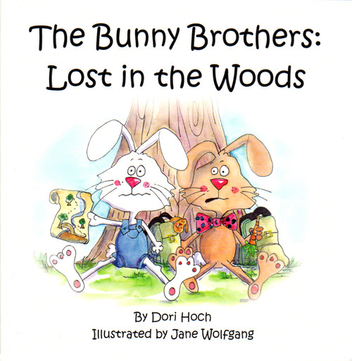 Lost in the Woods 4 Bunny Brothers front cover by Dori Hoch, ISBN: 0997554142