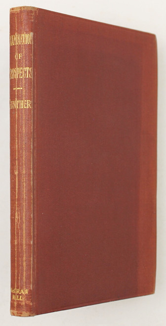 The Examination of Prospects: A Mining Geology [1st Edition, Fifth Impression] front cover by C. Godfrey Gunther