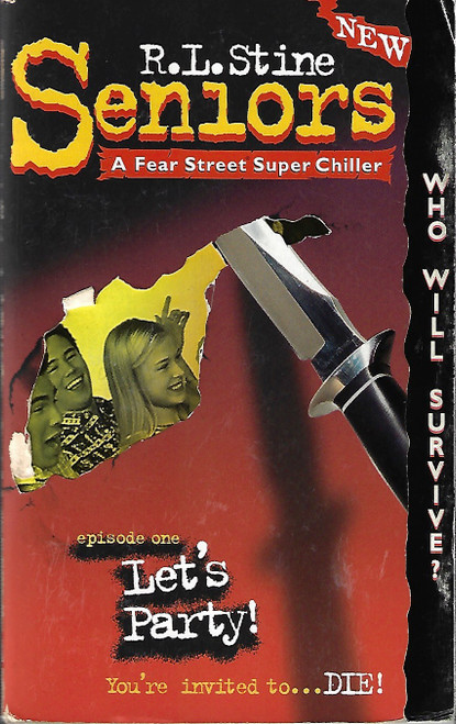 Let's Party! 1 Fear Street Seniors front cover by R.L. Stine, ISBN: 0307247058