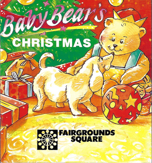 Baby Bear's Christmas (Fairgrounds Square Mall, Reading, PA) front cover by Cathy Nidoski, Hubert Keeven
