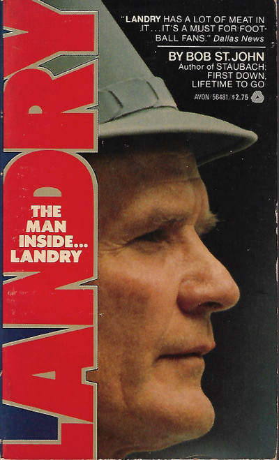 The Man Inside...Landry front cover by Bob St. John, ISBN: 0380564815