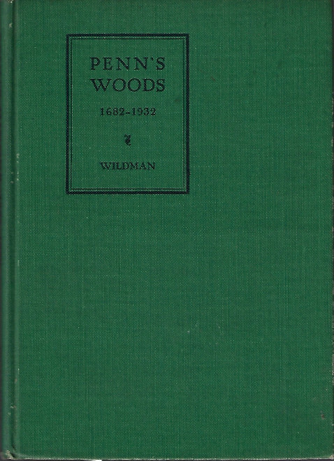 Penn's Woods 1682-1932  front cover by Edward Embree Wildman