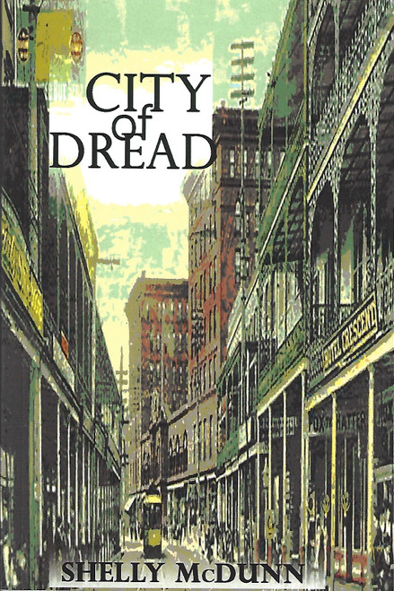 City of Dread front cover by Shelly McDunn, ISBN: 1977529623