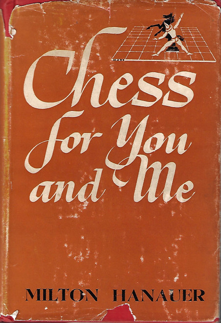 Chess for You and Me front cover by Milton Hanauer