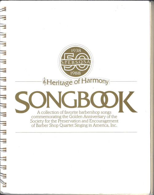 Heritage of Harmony Songbook (1938-1988) front cover by Burt Szabo