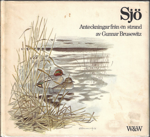 Sjo: Anteckningar Fran En Strand [Swedish Edition] front cover by Gunnar Brusewitz, ISBN: 9146116257