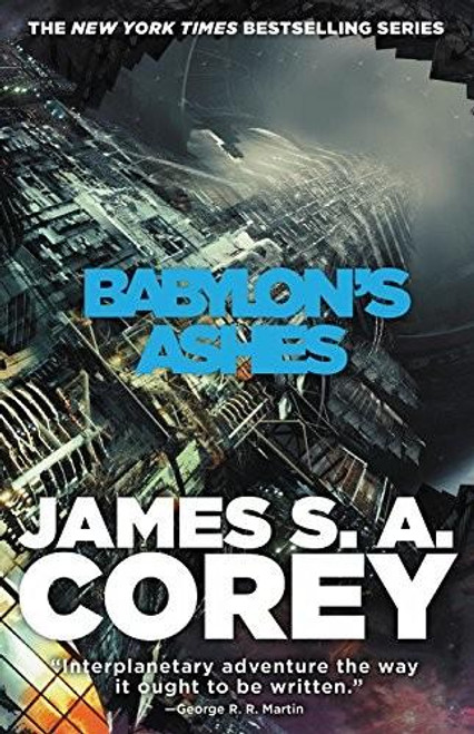 Babylon's Ashes 6 Expanse front cover by James S. A. Corey, ISBN: 0316217646