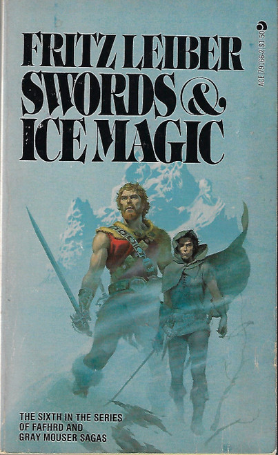 Swords and Ice Magic front cover by Fritz Leiber, ISBN: 0441791662