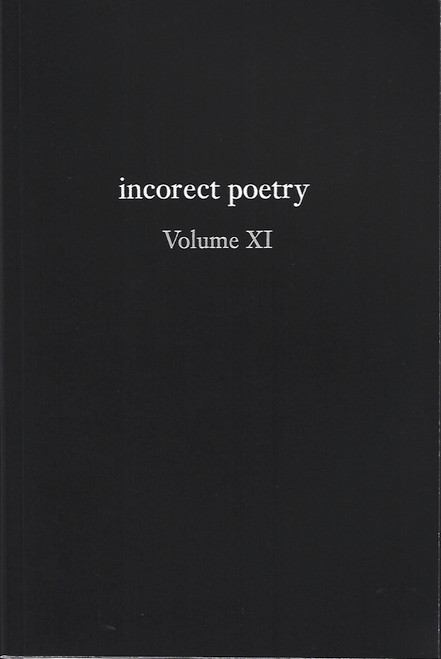 incorect poetry Volume XI: Love, Longing, & Loneliness front cover by T. N. Texter, ISBN: 1734745185