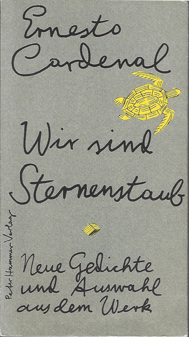 Wir Sind Sternenstaub front cover by Ernesto Cardenal, ISBN: 3972945378