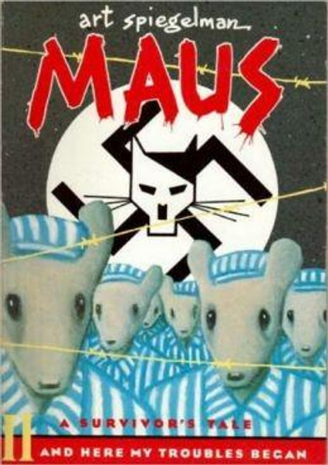 Maus II: A Survivor's Tale and Here My Troubles Begin front cover by Art Spiegelman, ISBN: 0679729771