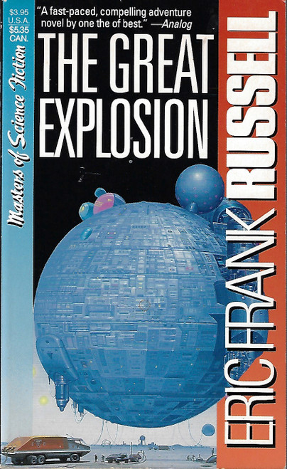 The Great Explosion front cover by Eric Frank Russell, ISBN: 088184991X