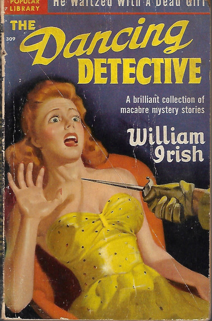 The Dancing Detective (309) front cover by William Irish