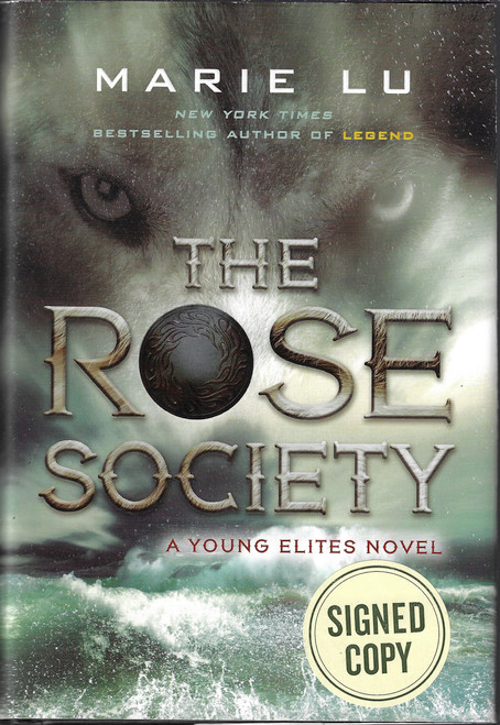 The Rose Society Hardcover (SIGNED!) front cover by Marie Lu, ISBN: 0147541999