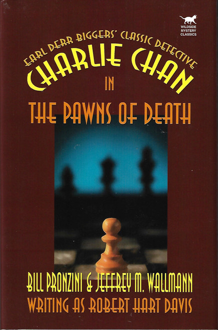 Charlie Chan in The Pawns of Death front cover by Bill Pronzini,Jeffrey M Wallmann, ISBN: 1592240119