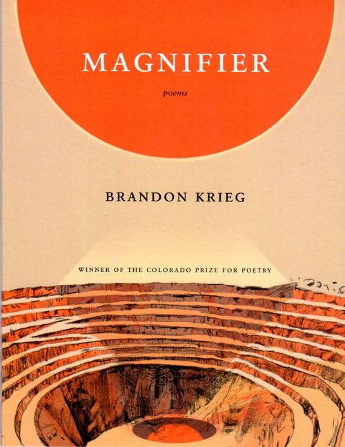 Magnifier: Poems front cover by Brandon Krieg, ISBN: 1885635699