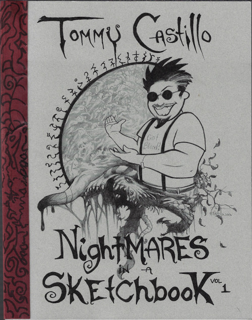 Tommy Castillo: Nightmares in a Sketchbook Vol. 1 front cover by Tommy Castillo