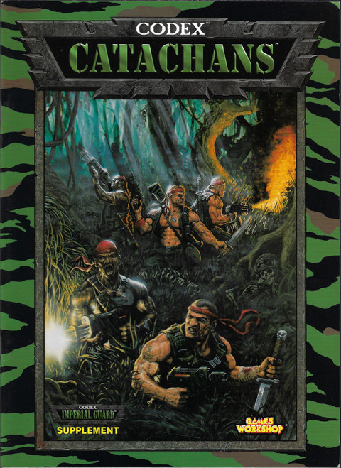Codex: Catachans (Warhammer 40K, 3rd Edition) front cover by Jervis Johnson, Andy Chambers, Gavin Thorpe, ISBN: 1841540161