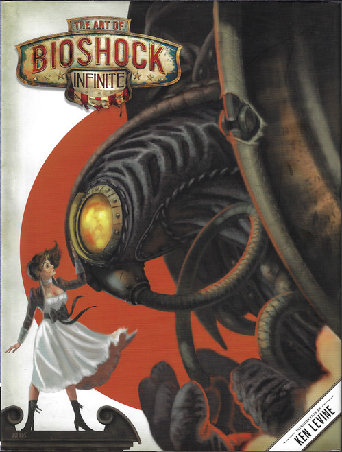 The Art of BioShock Infinite front cover by Irrational Games, ISBN: 1595829946