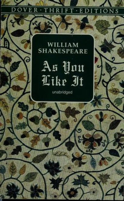 As You Like It (Dover Thrift Editions) front cover by William Shakespeare, ISBN: 0486404323