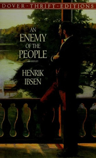 An Enemy of the People front cover by Henrik Ibsen, ISBN: 0486406571