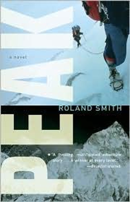 Peak front cover by Roland Smith, ISBN: 0152062688