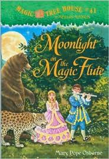 Moonlight On the Magic Flute 41 Magic Tree House front cover by Mary Pope Osborne, ISBN: 0375856471