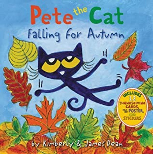 Pete the Cat Falling for Autumn front cover by James Dean,Kimberly Dean, ISBN: 0062868489