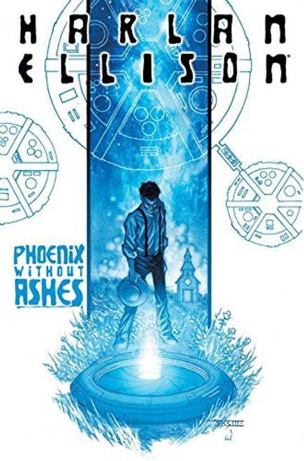 Phoenix Without Ashes front cover by Harlan Ellison, Alan Robinson, John K. Snyder III, ISBN: 1600108008