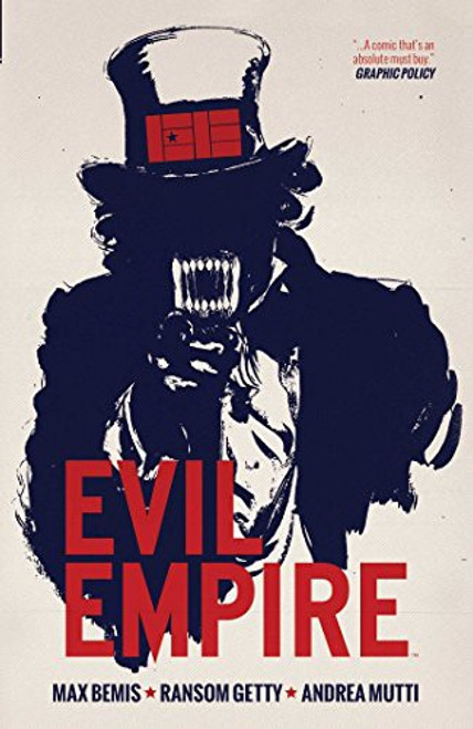 Evil Empire Vol. 1 front cover by Max Bemis, ISBN: 1608864944