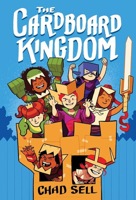 The Cardboard Kingdom front cover by Chad Sell, ISBN: 1524719382
