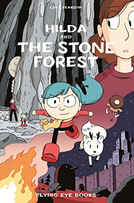 Hilda and the Stone Forest 5 Hildafolk front cover by Luke Pearson, ISBN: 1911171712