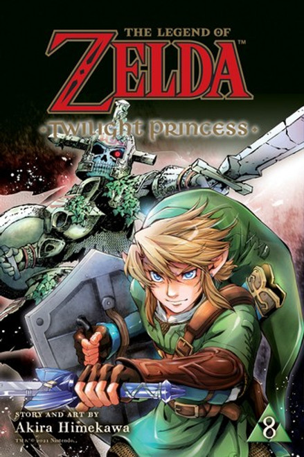 Twilight Princess 8 Legend of Zelda front cover by Akira Himekawa, ISBN: 1974719820