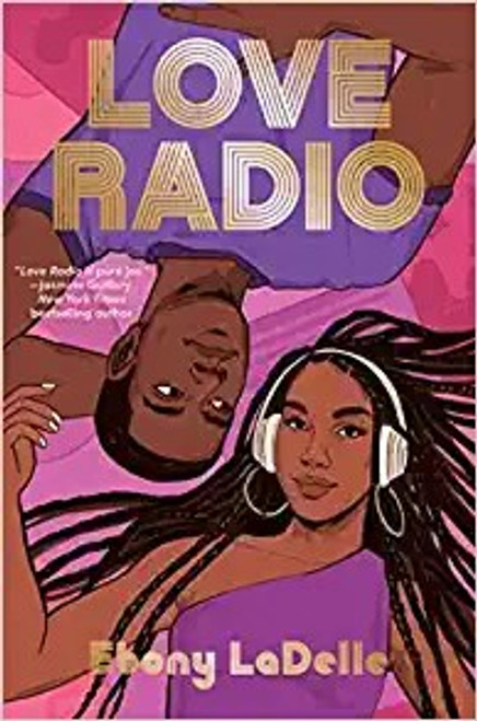 Love Radio front cover by Ebony LaDelle, ISBN: 1665908157