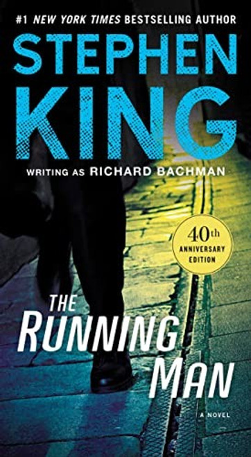The Running Man front cover by Stephen King, ISBN: 1982197102