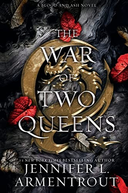 The War of Two Queens 4 Blood and Ash front cover by Jennifer L Armentrout, ISBN: 1957568232