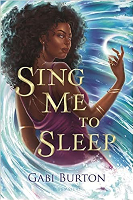 Sing Me to Sleep front cover by Gabi Burton, ISBN: 1547610379