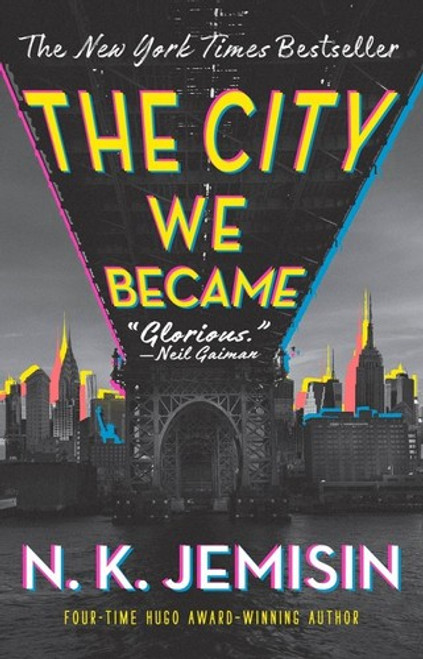 The City We Became 1 Great Cities Trilogy front cover by N. K. Jemisin, ISBN: 0316509884