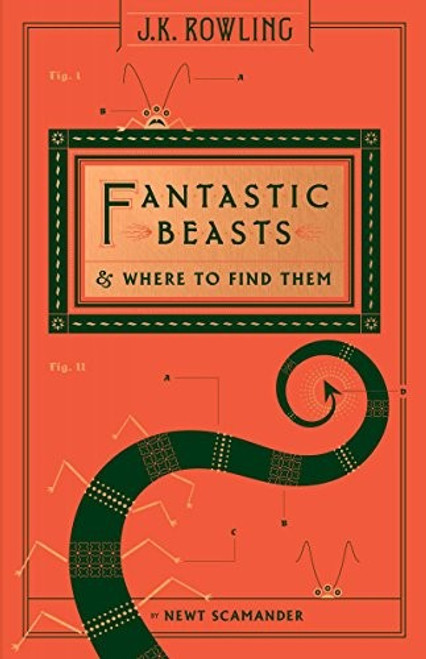Fantastic Beasts and Where to Find Them front cover by J.K. Rowling, Newt Scamander, ISBN: 1338132318