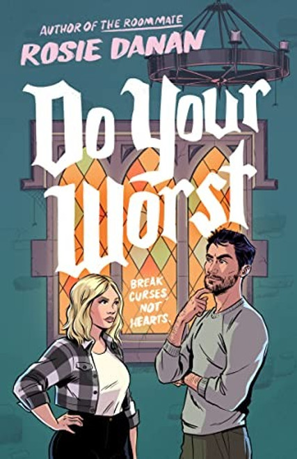 Do Your Worst front cover by Rosie Danan, ISBN: 0593437144