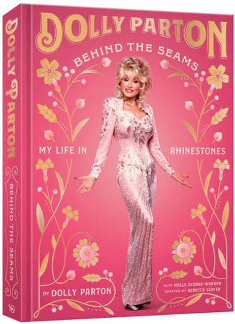 Behind the Seams: My Life in Rhinestones front cover by Dolly Parton, ISBN: 198486212X