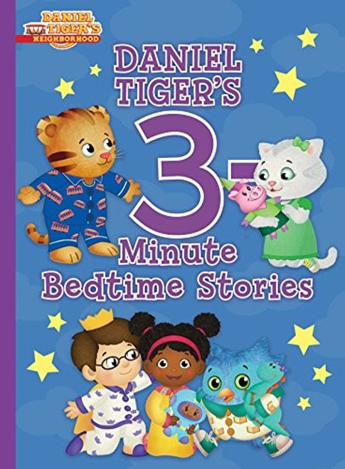 Daniel Tiger's 3-Minute Bedtime Stories (Daniel Tiger's Neighborhood) front cover by Various, ISBN: 1534428593