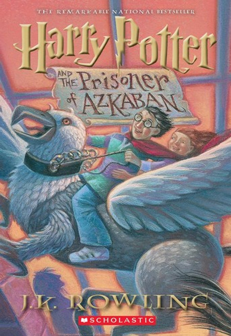 Harry Potter and the Prisoner of Azkaban 3 Harry Potter front cover by J. K. Rowling, ISBN: 1338878948